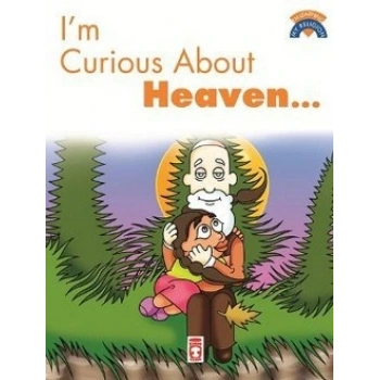 I’m Curious About Heaven