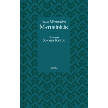 İmam Maturidi ve Maturidilik