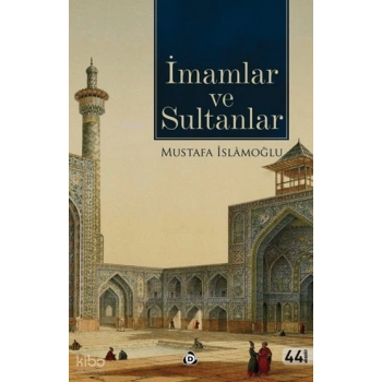 İmamlar ve Sultanlar