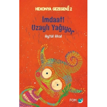 İmdaat- Uzaylı Yağıyor - Hexonya Gezegeni 2