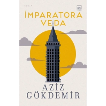 İmparatora Veda