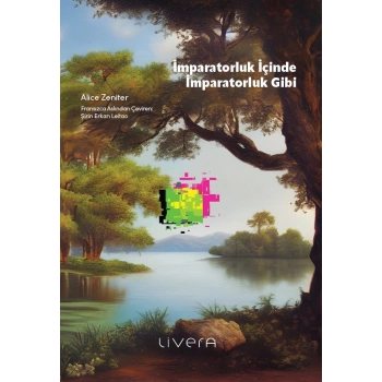 İmparatorluk İçinde İmparatorluk Gibi