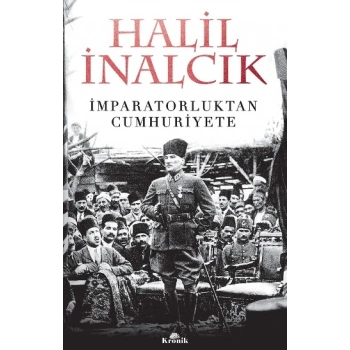 İmparatorluktan Cumhuriyete