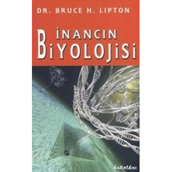 İnancın Biyolojisi