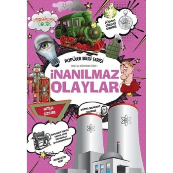 İnanılmaz Olaylar - Popüler Bilgi Serisi