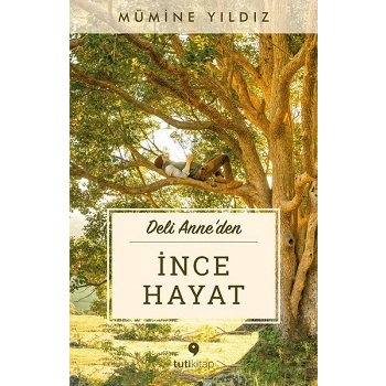 İnce Hayat