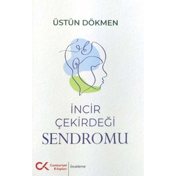 İncir Çekirdeği Sendromu