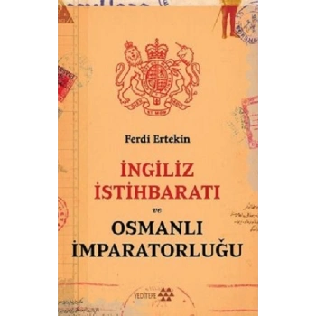 İngiliz İstihbaratı ve Osmanlı İmparatorluğu