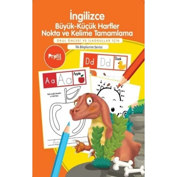 İngilizce Büyük - Küçük Harfler Nokta ve Kelime Tamamlama - İlk Bilgilerim