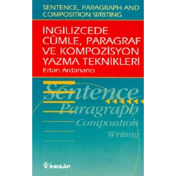 İngilizcede Cümle, Paragraf ve Kompozisyon Yazma Teknikleri