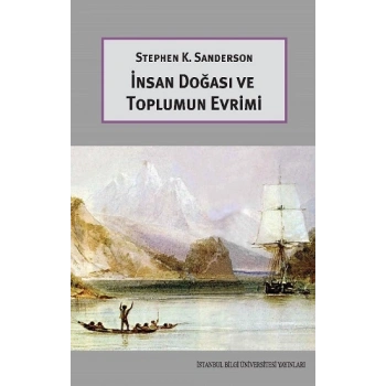 İnsan Doğası ve Toplumun Evrimi
