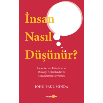 İnsan Nasıl Düşünür