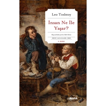 İnsan Ne ile Yaşar?
