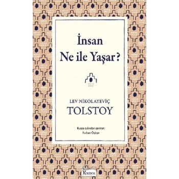 İnsan Ne ile Yaşar(Bez Ciltli)