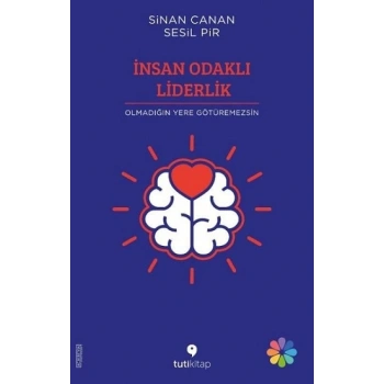İnsan Odaklı Liderlik