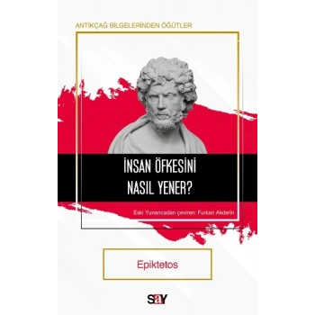İnsan Öfkesini Nasıl Yener?