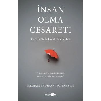 İnsan Olma Cesareti