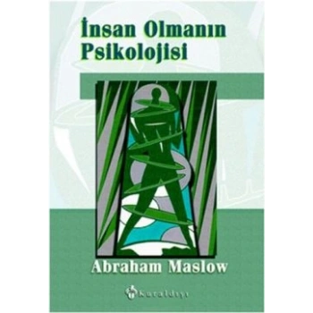 İnsan Olmanın Psikolojisi