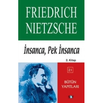 İnsanca, Pek İnsanca 2. Kitap