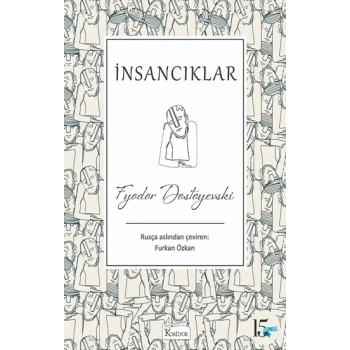 İnsancıklar (Bez Ciltli)