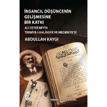 İnsancıl Düşüncenin Gelişmesine Bir Katkı