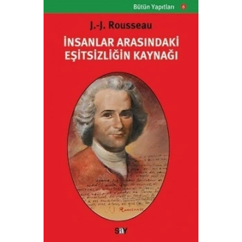 İnsanlar Arasındaki Eşitsizliğin Kaynağı