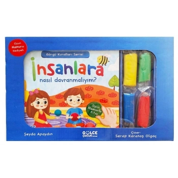 İnsanlara Nasıl Davranmalıyım? Görgü Kuralları Serisi - Oyun Hamurlu Kitap Seti