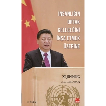 İnsanlığın Ortak Geleceğini İnşa Etmek Üzerine