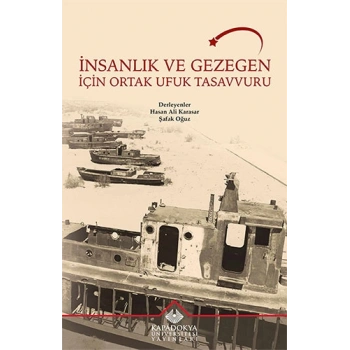 İnsanlık ve Gezegen İçin Ortak Ufuk Tasavvuru