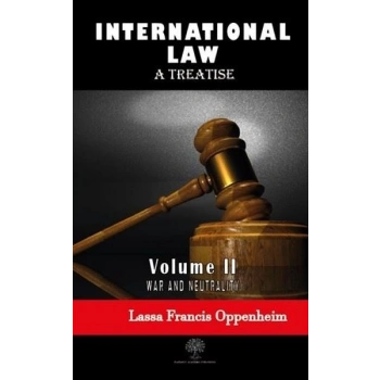 International Law - A Treatise - Volume 2