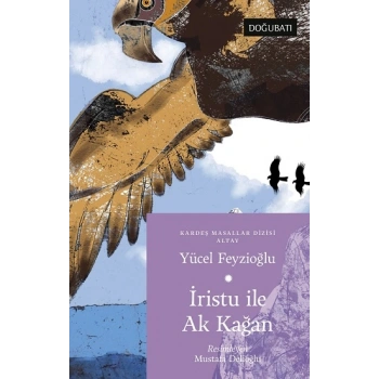 İristu ile Ak Kağan