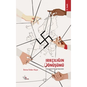 Irkçılığın Dönüşümü