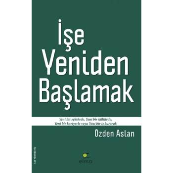 İşe Yeniden Başlamak