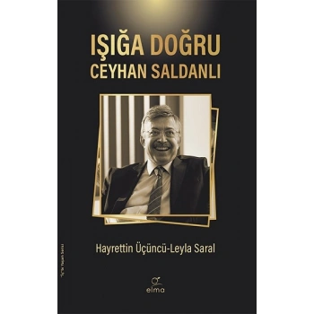 Işığa Doğru (Ciltli)