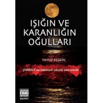 Işığın ve Karanlığın Oğulları