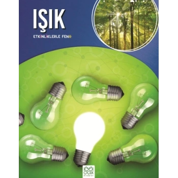 Işık - Etkinliklerle Fen