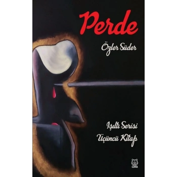 Işıltı 3 - Perde