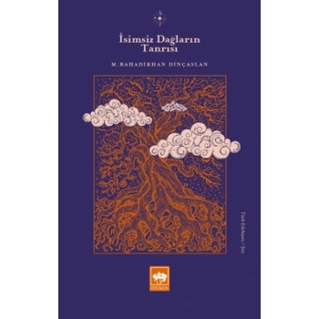 İsimsiz Dağların Tanrısı