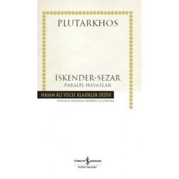 İskender - Sezar - Paralel Hayatlar