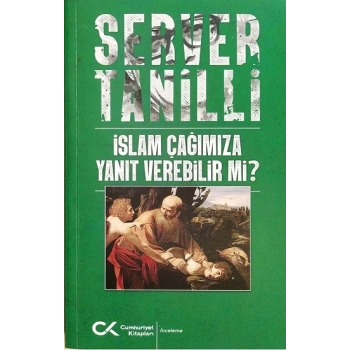 İslam Çağımıza Yanıt Verebilir mi?