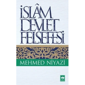 İslam Devlet Felsefesi