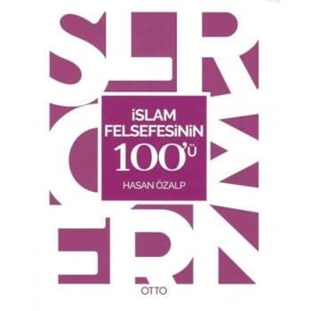 İslam Felsefesinin 100ü