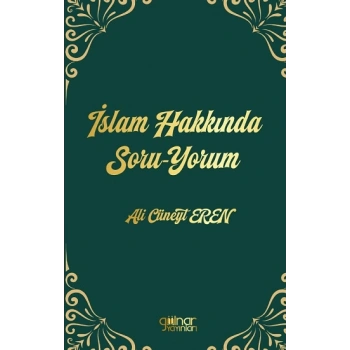İslam Hakkında Soru-Yorum