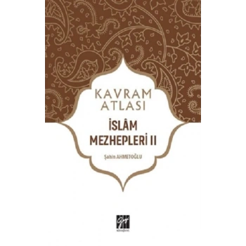 İslam Mezhepleri II