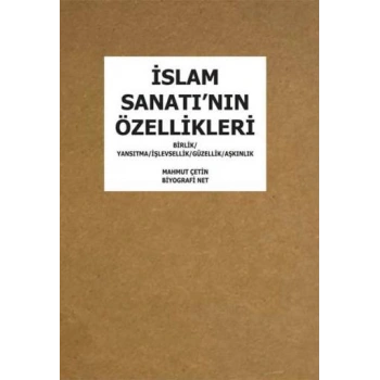 İslam Sanatının Özellikleri