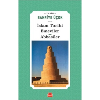 İslam Tarihi Emeviler - Abbasiler
