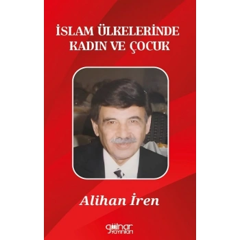İslam Ülkelerinde Kadın ve Çocuk