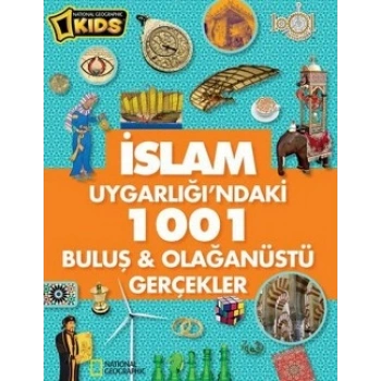 İslam Uygarlığındaki 1001 Buluş   Olağanüstü Gerçekler