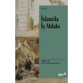 İslam’da İş Ahlakı