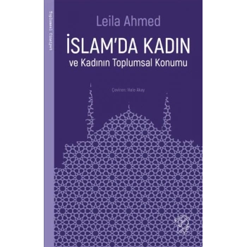 İslam’da Kadın ve Kadının Toplumsal Konumu